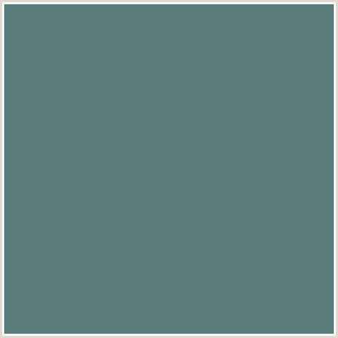 5A7D7C Hex Color Image (AQUA, CUTTY SARK, LIGHT BLUE)