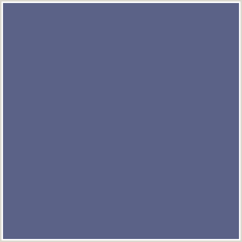 5B6287 Hex Color Image (BLUE, COMET)