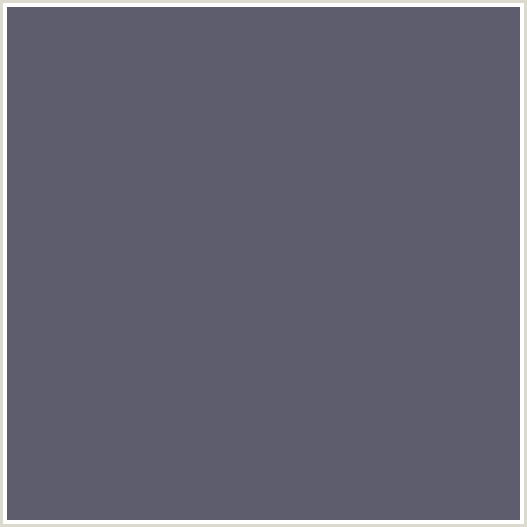 5E5D6E Hex Color Image (BLUE, MID GRAY)