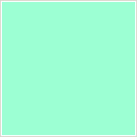 9CFFD3 Hex Color Image (AQUAMARINE, GREEN BLUE, MINT)