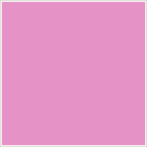 E593C6 Hex Color Image (DEEP PINK, FUCHSIA, FUSCHIA, HOT PINK, MAGENTA, SHOCKING)