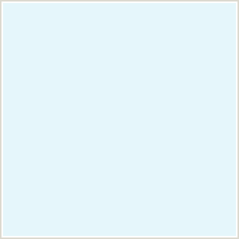 E5F6FB Hex Color Image (BABY BLUE, LIGHT BLUE, WHITE ICE)